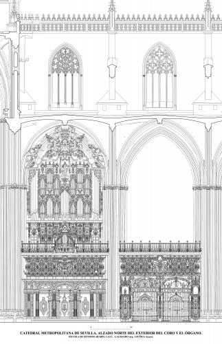 Catedral de Sevilla - Alzado norte del exterior del coro y el órgano 