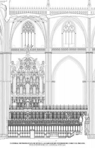 Catedral de Sevilla - Alzado sur del interior del coro y el órgano 