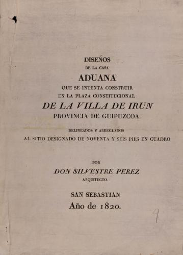 Hoja explicativa del proyecto de una aduana en la plaza constitucional de Irún 