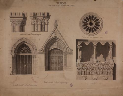 Alzado de la puerta del atrio y de la iglesia, capiteles del atrio, rosetón y sepulcro del claustro del Real monasterio de las Huelgas (Burgos).