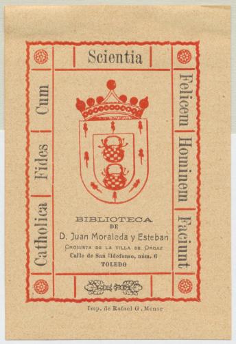 [Ex Libris] Biblioteca de D. Juan Moraleda y Esteban