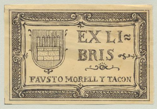 Ex Libris Favsto Morell y Tacón