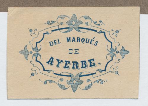 [Sello de propiedad] del Marqués de Ayerbe