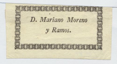 [Sello de propiedad de] D. Mariano Moreno y Ramos