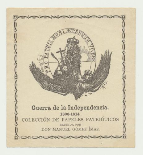 Guerra de la Independencia, colección de papeles patrióticos..