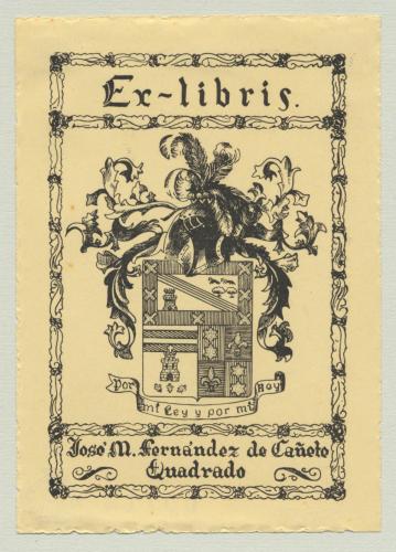 Ex Libris Jose M. Fernández de Cañete Quadrado