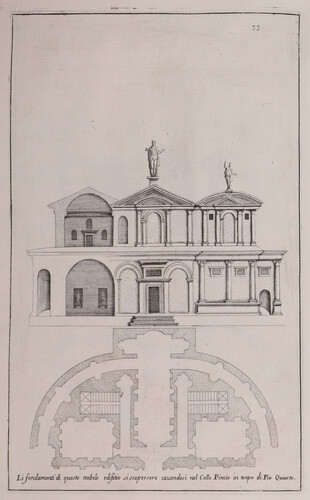 Li fondamenti di questo nobile edifitio si scopersero cavandosi nel colle Pincio in tenpo di Pio Quarto