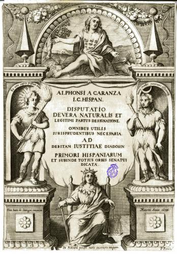 DISPUTATIO DE VERA NATURALIS ET LEGITIMI PARTUS DESIGNATIONE... ALPHONSI A CARANZA : [portada]