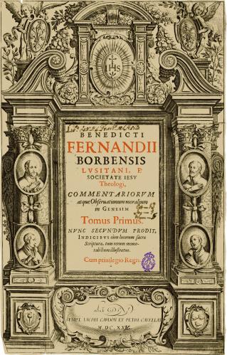 BENEDICTI FERNANDII BORBENSIS ... COMMENTARIORUM atque Observationum moralium in GENESIM : [portada]