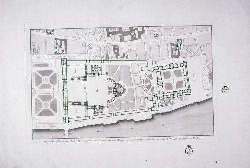 Projet d'une Place et d'une Salle d'Opéra propôsés au Carousel, sans rien deranger à la possibilité de terminer un Jour la Grande Gallerie du Nord 