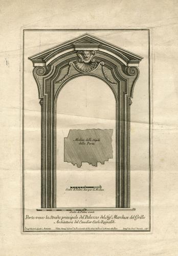 Porta verso la Strada principale del Palazzo del Sigr. Marchese del Grillo : Architettura del Cavalier Carlo Rainaldi ; Altra Porta del medemo Palazzo del Sigr. March. del Grillo : Architettª. del Medemo Rainaldi 