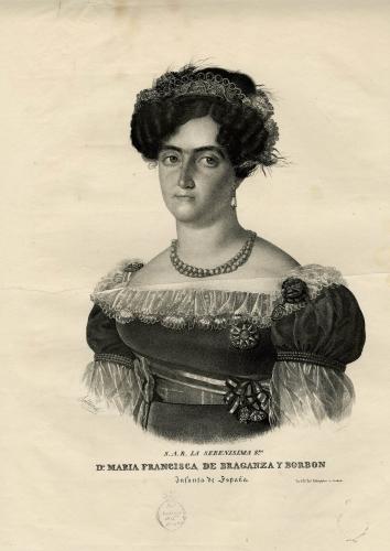S.A.R. LA SERENISIMA SRA.Dª. MARIA FRANCISCA DE BRAGANZA Y BORBON : Infanta de España