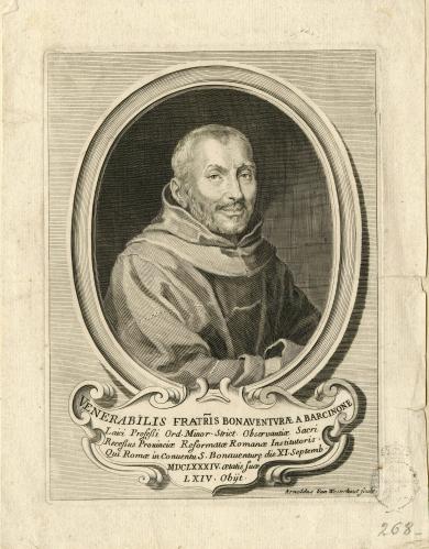 VENERABILIS FRATRIS BONAVENTURAE A BARCINONE Laici Professi Ord. Minor. Strict. Observantiae … Qui Romae in Conventu S. Bonaventure die XI. Septemb. MDCLXXXIV. aetatis suae LXIV. Obijt.