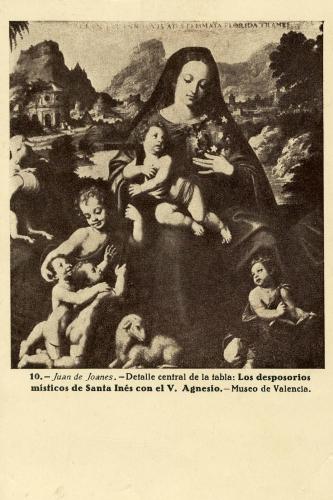  Desposorios místicos de Santa Inés con el venerable Agnesio (Juan de Juanes)