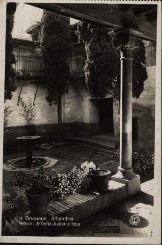 Granada. Alhambra.  Prisión de Dª Juana la Loca