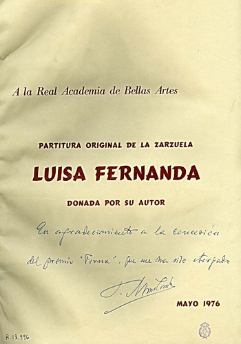 Luisa Fernanda : [comedia lírica en tres actos, el segundo dividido en tres cuadros] [Música manuscrita] / Federico Moreno Torroba.
